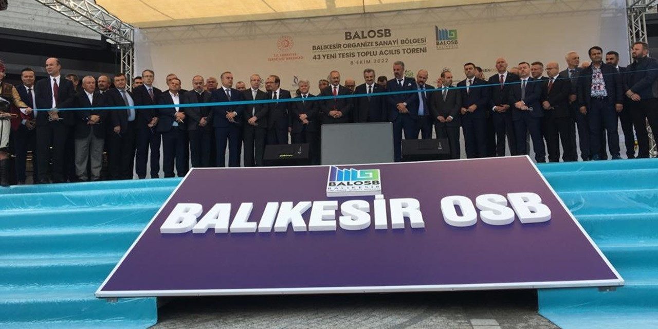 Balıkesir’de 42 sanayi tesisi merasimle açıldı