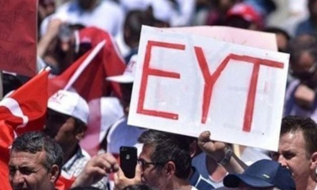 ‘EYT’liler için emeklilik koşulları 1999 öncesine çekilmeli’